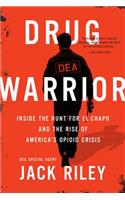 Drug Warrior