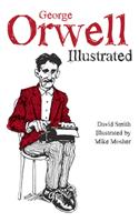 George Orwell Illustrated