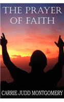 The Prayer of Faith