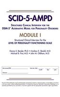 Structured Clinical Interview for the Dsm-5(r) Alternative Model for Personality Disorders (Scid-5-Ampd) Module I