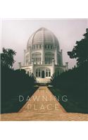 The Dawning Place: The Building of a Temple
