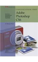 Certification Prep Adobe Photoshop Cs6