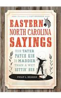 Eastern North Carolina Sayings