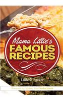Mama Lillie's Famous Recipes