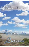 Return to Lucreta