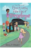 The Perils of Positively Perfect Penelope