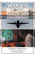Gamers Going Airborne