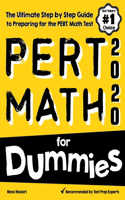 PERT Math for Dummies: The Ultimate Step by Step Guide to Preparing for the PERT Math Test