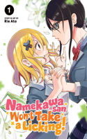 Namekawa-san Won't Take a Licking! Vol. 1: (1 Namekawa-san Won't Take a Licking!)