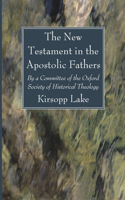 New Testament in the Apostolic Fathers