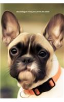 Bouledogue Français Carnet de notes: Journal A5 ligné original de 119 pages- Une belle idée de cadeau pour les amoureux des animaux