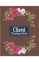 Client Tracking Book: Client Appointment Log Book Organizer, Client Information Keeper Book for Stylists Binder - Customer Contact Information Keeper Client Address Book 