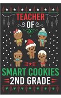 Teacher of smart cookies 2nd grade: Merry Christmas Journal: Happy Christmas Xmas Organizer Journal Planner, Gift List, Bucket List, Avent ...Christmas vacation 100 pages Premium desig