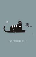 Cat Coloring Book: Cat Gifts for Toddlers, Kids ages 4-8, Girls Ages 8-12 or Adult Relaxation - Cute Stress Relief Animal Birthday Coloring Book Made in USA