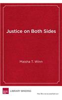 Justice on Both Sides