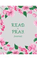 R.E.A.D. and P.R.A.Y. Journal