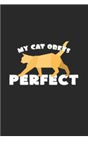 My cat obeys perfect