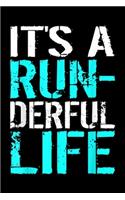 It's A Run- Derful Life