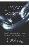 Project Caveman