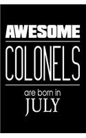 Awesome Colonels Are Born In July