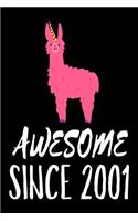 Awesome Since 2001: Funny Pink Llama Birthday Gift Notebook