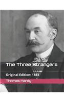 The Three Strangers: Published In: 1883 (Illustrated)(7 Thomas Hardy Collection)
