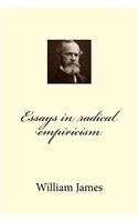 Essays in radical empiricism