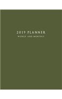 2019 Planner Weekly and Monthly: Large 52 Week Planner with To-Do List (Matte Army Green Cover)