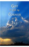 Got to Find My Corner of the Sky