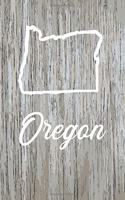 Oregon: Blank Lined Journal for Anyone That Loves Oregon, the Outdoors and Nature!