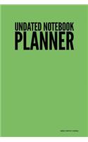 Undated Notebook Planner - Weekly Monthly Journal