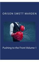Pushing to the Front Volume 1