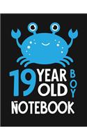 19 Year Old Boy Notebook: Blank Line Notebook (8.5 X 11 - 110 Blank Pages)