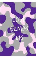 Love Binds Us