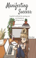 Manifesting Success