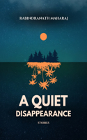 Quiet Disappearance