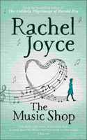 The Music Shop: An Uplifting, Heart-Warming Love Story From The Sunday Times Bestselling Author