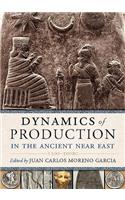 Dynamics of Production in the Ancient Near East