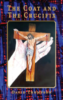 Coat and the Crucifix