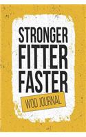 Stronger, Fitter, Faster WOD Journal