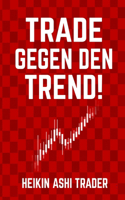 Trade gegen den Trend!