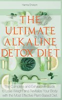 The Ultimate Alkaline-Detox Diet