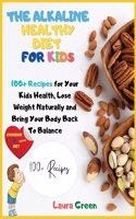 Alkaline Healthy Diet for Kids