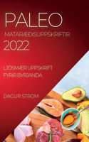 Paleo MatarÆðisuppskriftir 2022