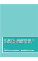 Ethnographic Discourse of the Other: Conceptual and Methodological Issues