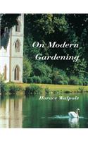 On Modern Gardening