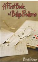 A First Book of Bridge Problems