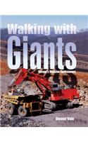 Walking with Giants: Europe's Massive Earthmovers