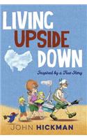 Living Upside Down