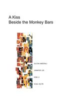 Kiss Beside the Monkey Bars